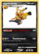 pikachu strong