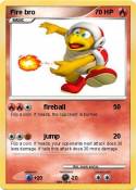 Fire bro