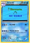 Ice sickle