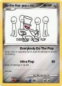 Do the flop