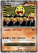 Epic face