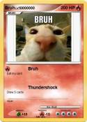 Bruh