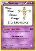 fig monday