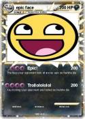 epic face