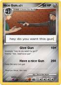Nice Gun