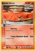 Blonde Choch
