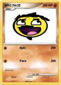 EPIC FACE