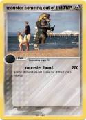 monster comeing