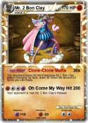 Mr. 2 Bon Clay