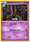 hello there