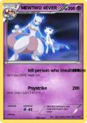 MEWTWO 4EVER