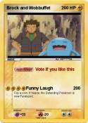 Brock and Wobbu