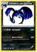 M Shadow Lugia
