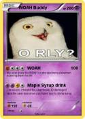 WOAH Buddy