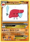 Strong Liver