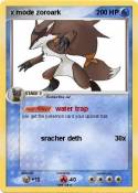 x mode zoroark