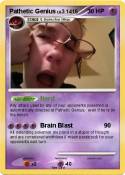 Pathetic Genius