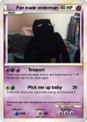 Fan made enderm
