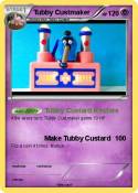 Tubby Custmaker