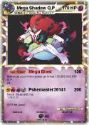 Mega Shadow