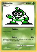 Bubble Man
