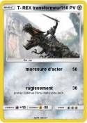 T- REX transfor