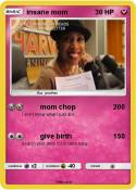 insane mom