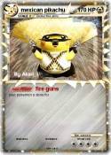 mexican pikachu
