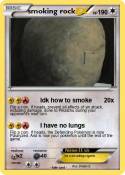 smoking rock