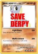 SAVE DERPY!!!