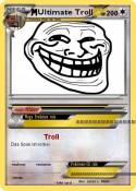 Ultimate Troll