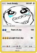 bruh finnaly