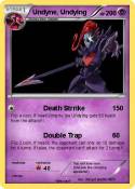 Undyne, Undying
