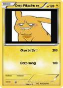 Derp Pikachu