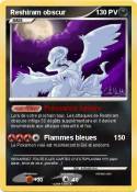 Reshiram obscur
