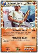 TREVONS BACK