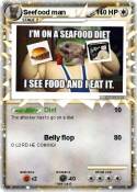 Seefood man