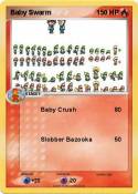Baby Swarm