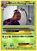 Dusch Mamma