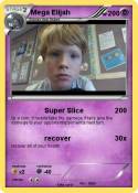 Mega Elijah