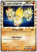 super hedgehogs