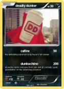 deadly dunker