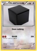 ITS JUST A CUBE