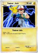Trainer : Ash