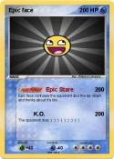 Epic face