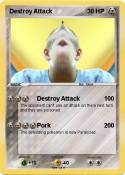 Destroy Attack