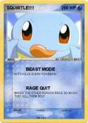 SQUIRTLE!!!!