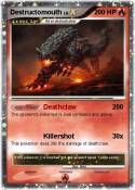 Destructomouth