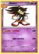 Shadow
