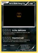 He's Watching